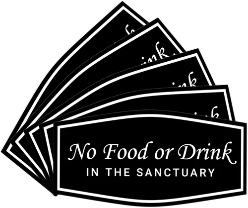 Vista 25 de Fancy No Food Or Drink In The Sanctuary Letrero (Negro) - Pequeño (paquete de 1)