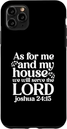 Vista 11 de iPhone 13 Pro Max As For Me and My House We Will Serve The Lord Bible Verse Case