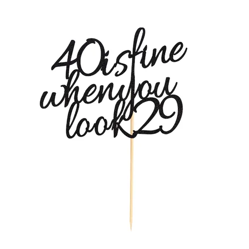 Vista 6 de Arthsdite 40 Is Fine When You Look 29 – Decoración para pastel de cumpleaños – 40 cumpleaños para mujeres, jefas, esposa, compañeros de trabajo