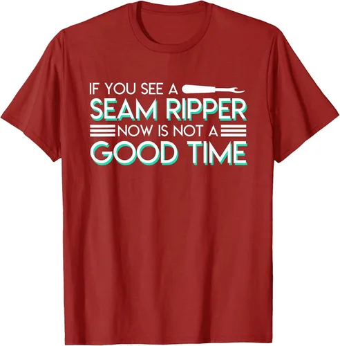 Vista 17 de If You See A Seam Ripper Now is Not A Good Time Sewing T-Shirt