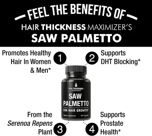 Vista 3 de Hair Thickness Maximizer Cápsulas Saw Palmetto para hombres y mujeres. Suplemento de palma enana americana para apoyar la fuerza y el grosor
