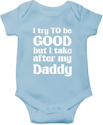 Vista 9 de Crazy Bros Tee's Traje de bebé con texto en inglés "I Try To Be Good, Take After My Daddy", ropa para recién nacido, unisex