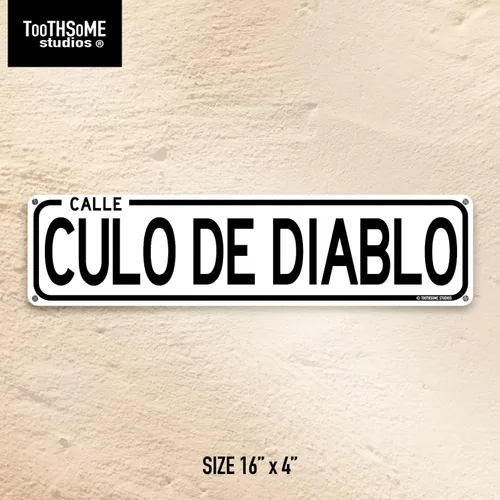Vista 3 de Culo De Diablo Divertido Humor Mexicano Español 16 x 4 pulgadas, letrero de calle CDMX Calle Ciudad de México Home Bar Latino Humor Decoración