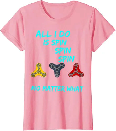 Vista 10 de Fidget Spinner All I Do is Spin Fun T-Shirt