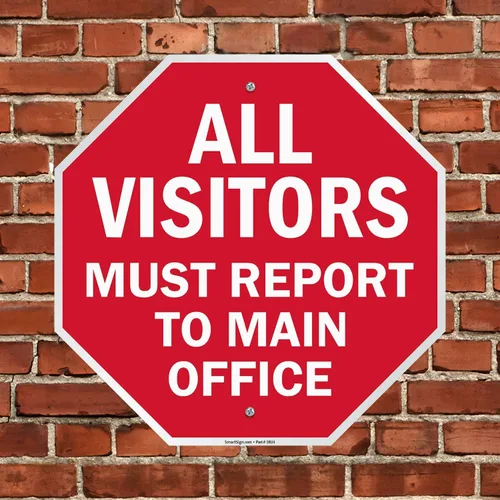 Vista 3 de SmartSign Letrero con texto en inglés "All Visitors Must Report To Main Office" Aluminio de 18 x 18 pulgadas