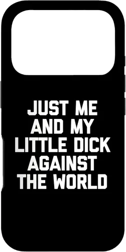 Vista 30 de Just Me & My Little Dick Against The World - Carcasa para iPhone 16 de Funny Guys Men