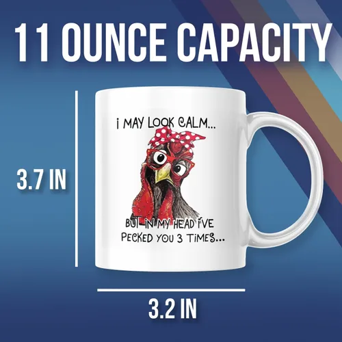 Vista 2 de Taza de café divertida, I May Look Calm But In My Head I've Pecked You 3 Times. Taza para amantes del pollo. M581
