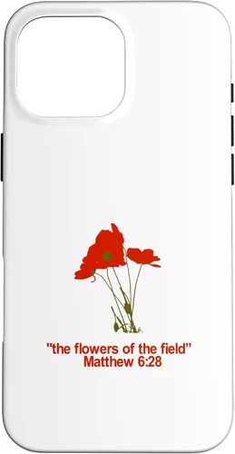 Vista 19 de Look at All The Beautiful Flowers of The Field Matthew 6:28 Case for iPhone 17