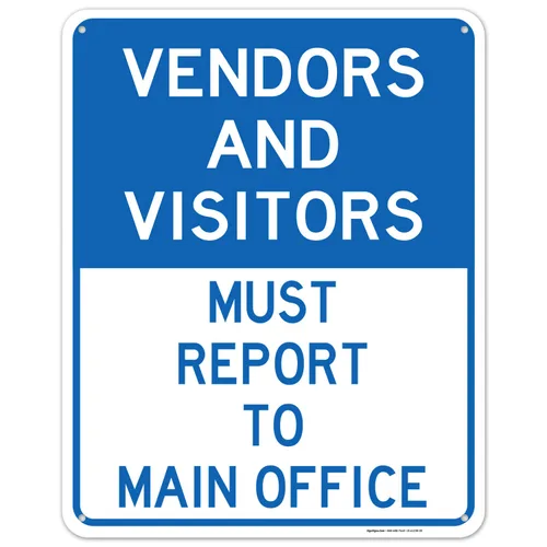 Vista 17 de Vendors & Visitors Report to Main Office Sign, 10x7 Inches, Rust Free .040 Aluminum, Fade Resistant, Easy Mounting, Indoor/Outdoor Use, Made in USA