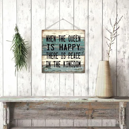 Vista 4 de Placa de madera de estilo Shabby Chic con texto en inglés "Saying When The Queen Is Happy There Is Peace in The Kingdom", rústico de madera antigua
