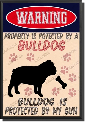 Vista 25 de LIUAXICIA Letreros divertidos de metal con texto en inglés "Warning Property is Potected by A American Bulldog is Protected by My Gun" The Coffee
