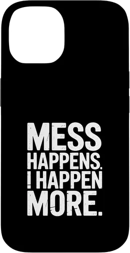 Vista 4 de Mess Happens I Happen More Funny Toddler Chaos Case for iPhone 17