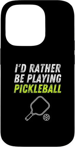 Vista 17 de iPhone 16 I'd Rather Be Playing Pickleball Phone Case Funny Pickleball Case