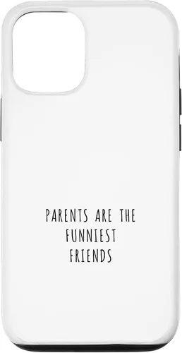 Vista 26 de iPhone 16 Parents are the funniest friends Case