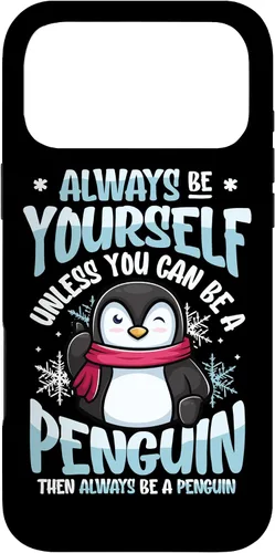 Vista 21 de Always Be Yourself Unless You Can Be A Penguin Case for iPhone 16