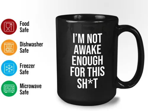Vista 2 de Sleepy Coworkers - Taza de café de 15 onzas, color negro, con texto en inglés "I 'm not awake enough - Lazy Person Sleepy People Who Loves Doing