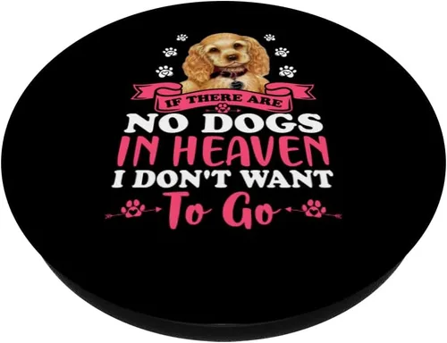 Vista 2 de Cocker Spaniel If No Dogs In Heaven - Divertido diseño de los amantes de los perros, PopSockets intercambiables