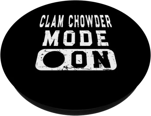 Vista 2 de Clam Chowder Mode On - Clam Chowder Joke PopSockets Swappable PopGrip