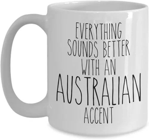 Vista 3 de Taza de Australia Everything Sounds Better con una divertida taza de café de acento australiano