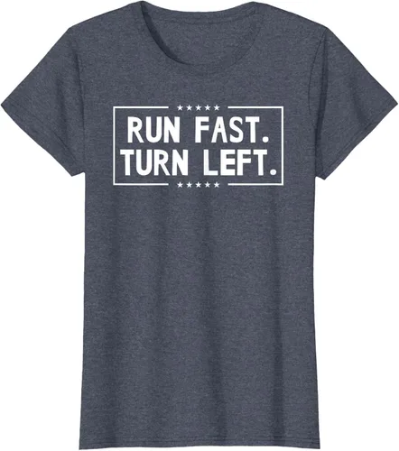 Vista 85 de Run Fast Turn Left - Camiseta para correr de pista y campo