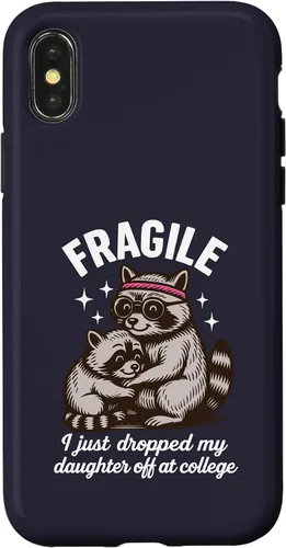 Vista 5 de Fragile I Just Dropped My Daughter Off at College Parents Case for iPhone XR