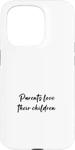 Vista 14 de iPhone 16 Parents love their children Case