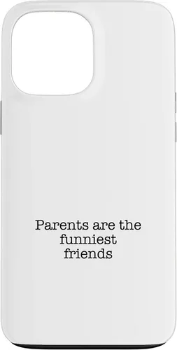 Vista 23 de iPhone 16 Parents are the funniest friends Case