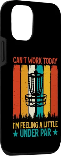 Vista 3 de iPhone 15 Can't Work Today I'm Feeling A Little Under Par - Disc Golf Case