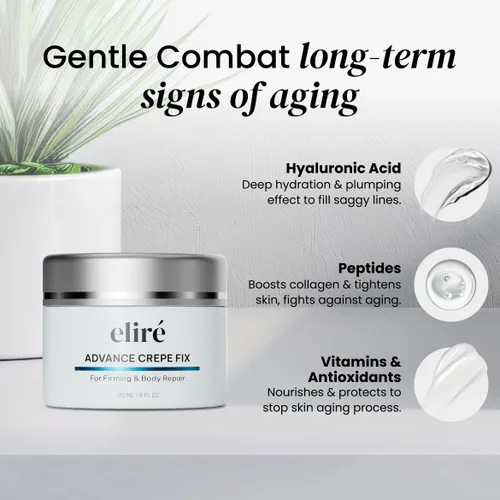 Vista 3 de Eliré Advanced Crepe Fix- Crema reafirmante y suavizante para piel crepey, envejecimiento - Hidrata, levanta y restaura la piel en brazos, piernas