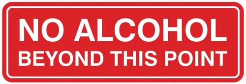 Vista 18 de Letrero estándar con texto en inglés "No Alcohol Beyond This Point", color negro, pequeño, 1 paquete
