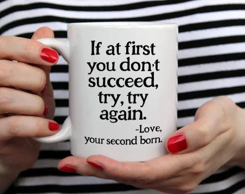 Vista 2 de Loftipop Taza de café sarcástica divertida para padres, mamá y papá, con texto en inglés "If at First You Don't Succeed Cup From Second Born Child