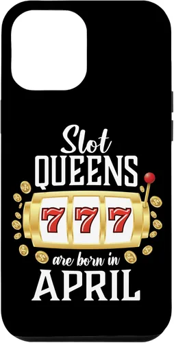 Vista 25 de Slot Queens Are Born In April Casino Women's Birthday Case for iPhone 16