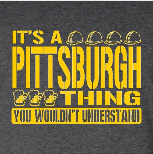 Vista 46 de Go All Out Sudadera con capucha It's A Pittsburgh Thing You Wouldn't Understand para hombre y mujer