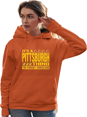 Vista 68 de Go All Out Sudadera con capucha It's A Pittsburgh Thing You Wouldn't Understand para hombre y mujer