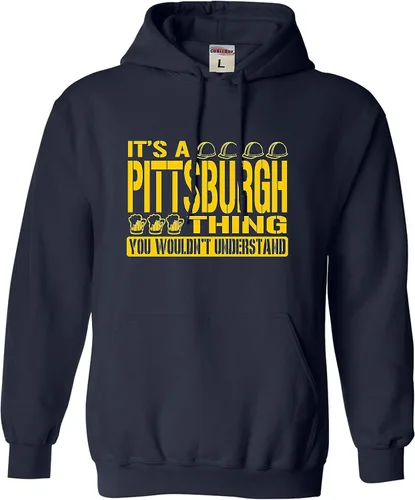 Vista 73 de Go All Out Sudadera con capucha It's A Pittsburgh Thing You Wouldn't Understand para hombre y mujer
