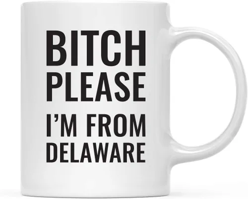 Vista 73 de Andaz Press Taza de café de 11 onzas, regalo de broma, Bitch Please I'm from Alabama, paquete de 1, incluye caja de regalo, divertidas ideas