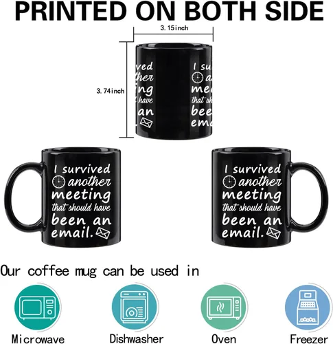 Vista 5 de WENSSY Taza de correo electrónico "Sobreviví a otra reunión que debería haber sido un correo electrónico" Taza divertida de oficina Taza de café