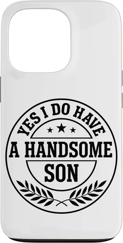 Vista 10 de Loving Parent Yes I Have A Handsome Son Emblem Case for iPhone 16