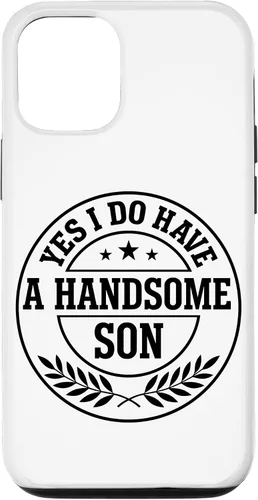 Vista 28 de Loving Parent Yes I Have A Handsome Son Emblem Case for iPhone 16