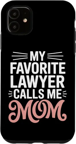 Vista 8 de My Favorite Lawyer Calls Me Mom Proud Law School Parent Case for iPhone 17
