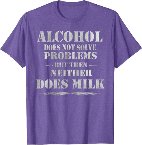 Vista 8 de Alcohol Does Not Solve Problems. But Then, Neither Does Milk T-Shirt Asphalt Grey