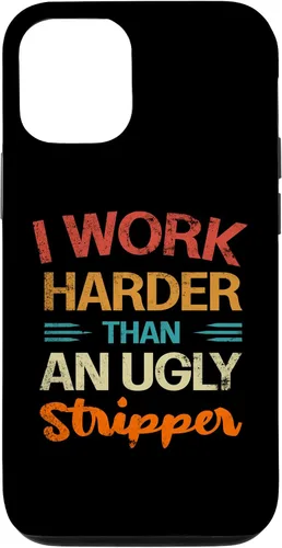 Vista 4 de Funda vintage divertida para iPhone 12 mini I Work Harder than an Ugly Stripper Sarcastic