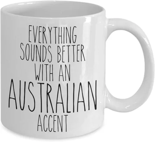 Vista 2 de Taza de Australia Everything Sounds Better con una divertida taza de café de acento australiano
