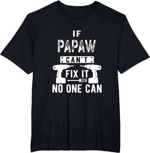 Vista 4 de If Papaw Can't Fix It No One Can Grandpa T-Shirt Asphalt Grey