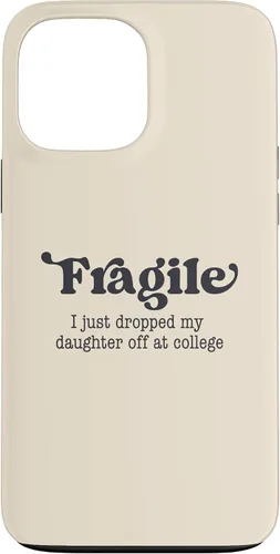 Vista 23 de Frágil - Carcasa para iPhone 16 con texto en inglés "I Just Ddrops My Daughter Off at College Parents
