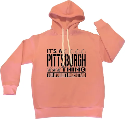 Vista 28 de Go All Out Sudadera con capucha It's A Pittsburgh Thing You Wouldn't Understand para hombre y mujer