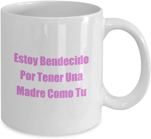 Vista 2 de A Mamá Con Amor "Estoy Bendecido Por Tener Una Madre Como Tu" Un Mensaje Para Mi Madre Impreso En Una Clásica Taza De Café Y Té