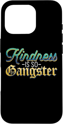 Vista 20 de Motivational Kindness is So Gangster Nice People Case for iPhone 17