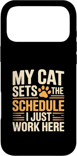 Vista 21 de My Cat Sets The Schedule Cat Humor Case for iPhone 17