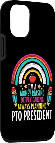 Vista 3 de iPhone 15 Parent Teacher Organization PTO President Appreciaton PTO Case